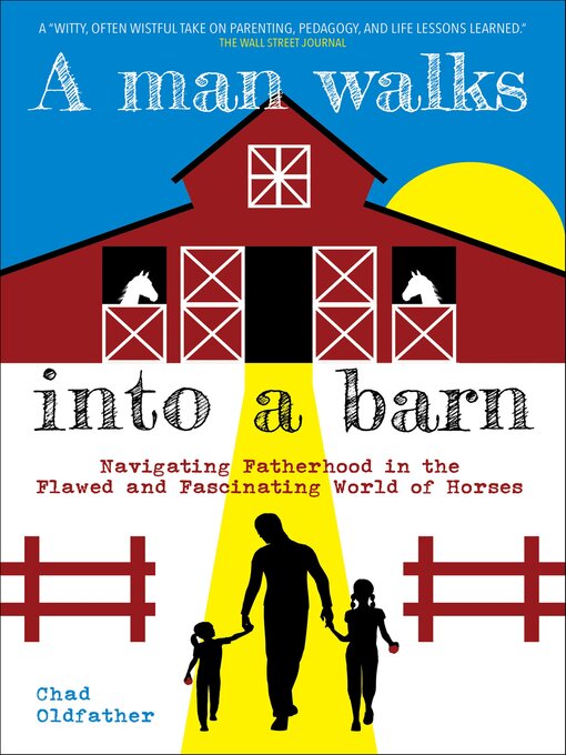 Title details for Man Walks Into a Barn by Chad Oldfather - Available